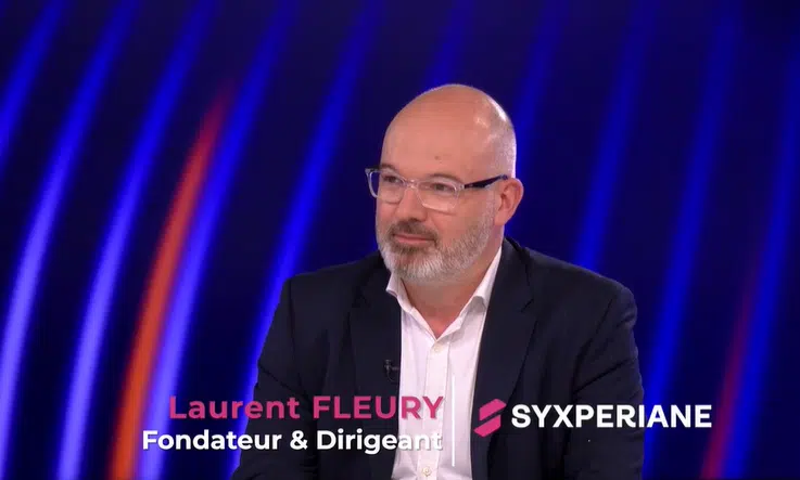 Interview de Laurent Fleury, Fondateur et Dirigeant de SYXPERIANE